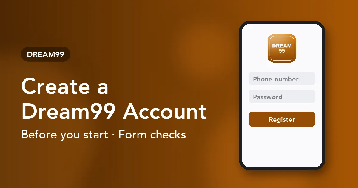 Banner for the Dream99 registration guide listing preparation, form checks and common errors